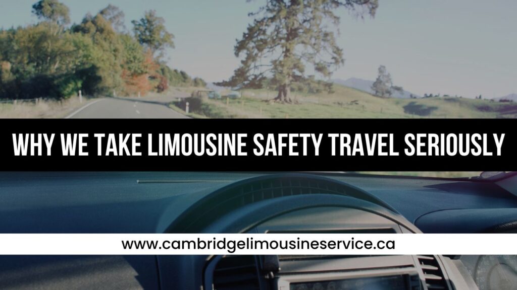 Limousine Safety Travel Seriously